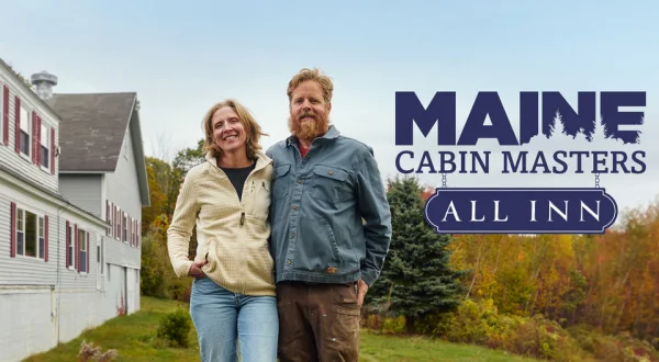 Maine Cabin Masters: All Inn