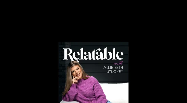 Relatable With Allie Beth Stuckey