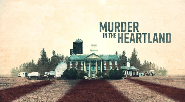 Murder In The Heartland