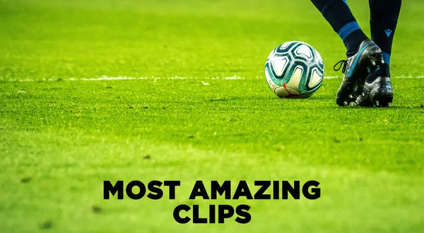 Most Amazing Clips