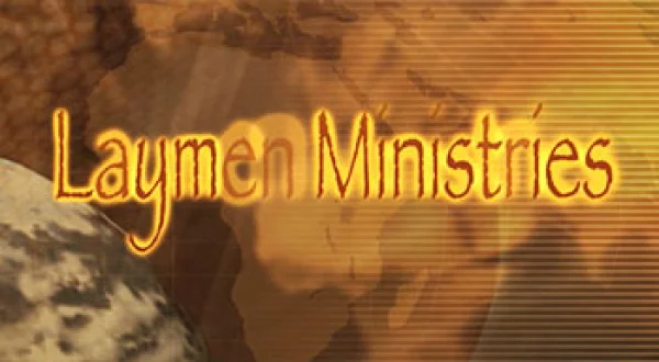 Laymen Ministries