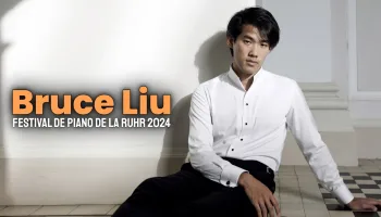 Bruce Liu : Festival de piano de la Ruhr 2024