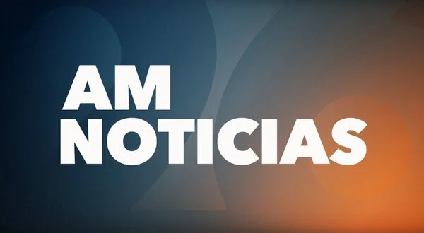 AM noticias