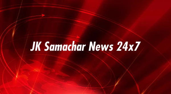 JK Samachar News 24x7