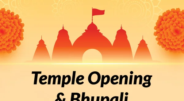 Temple Opening & Bhupali