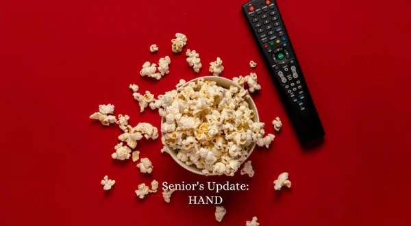 Senior's Update: HAND