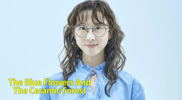 The Blue Flowers And The Ceramic Forest