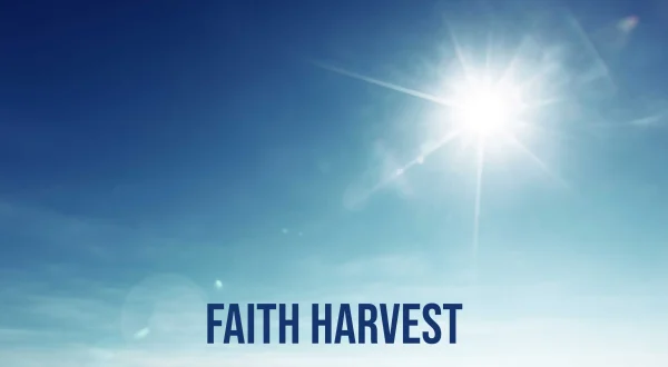 Faith Harvest