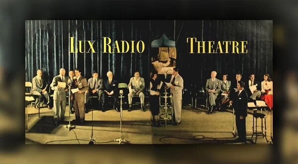 Lux Radio Theatre