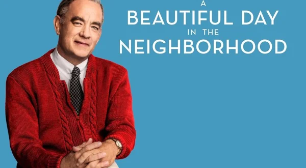 A Beautiful Day in the Neighborhood
