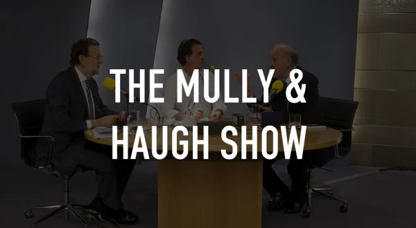 Live: The Mully & Haugh Show