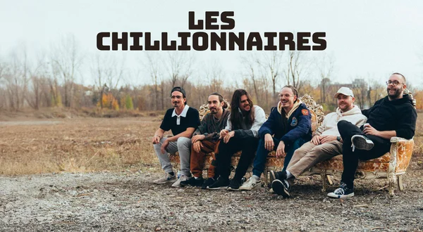 Les chillionnaires