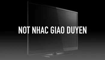 Not Nhac Giao Duyen