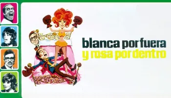 Blanca por fuera y Rosa por dentro