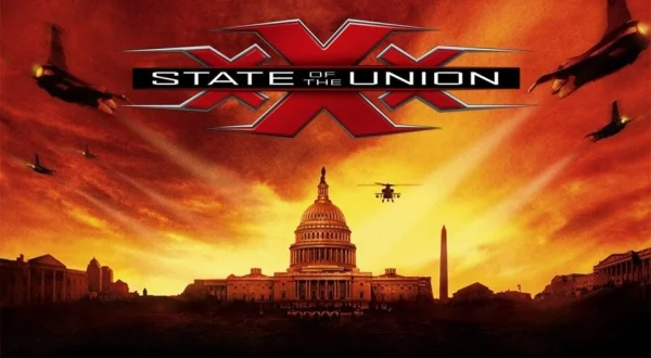 xXx State of the Union