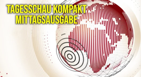 Tagesschau kompakt - Mittagsausgabe