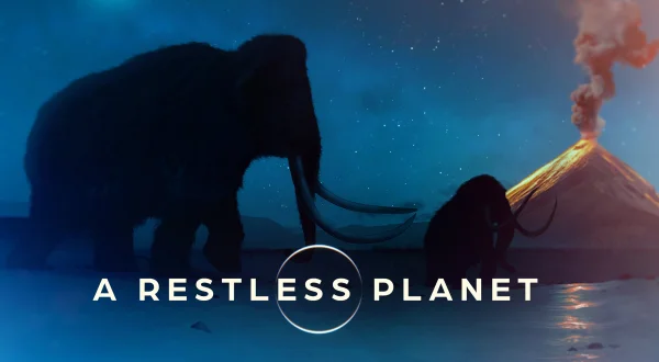 A Restless Planet