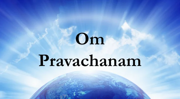 Om Pravachanam