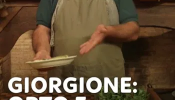 Giorgione: orto e cucina - Erbe...