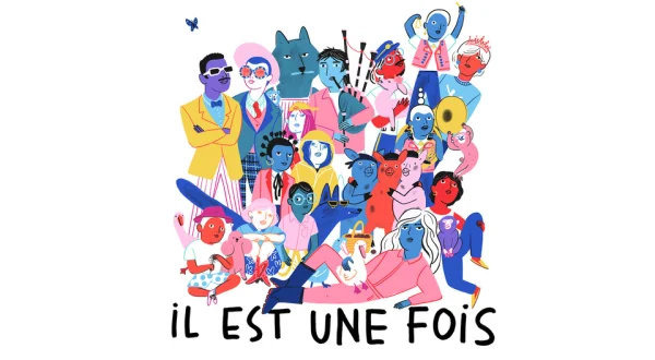 Il est une fois