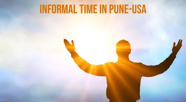 इन्फॉर्मल टाइम इन पुणे-यूएसए