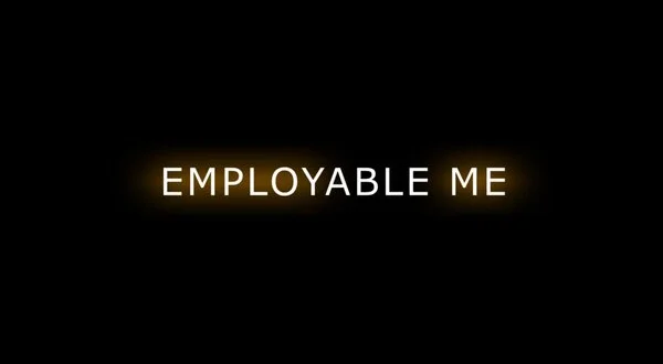 Employable Me