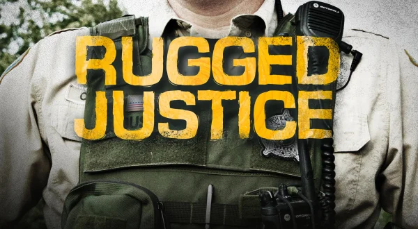 Rugged Justice