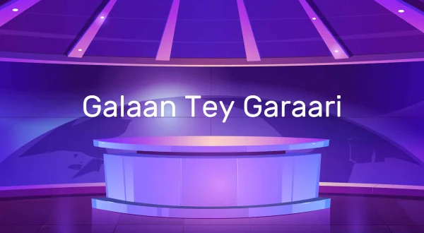 Galaan Tey Garaari