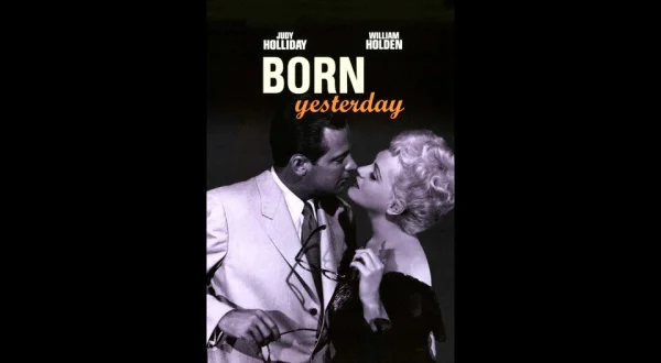 Born Yesterday