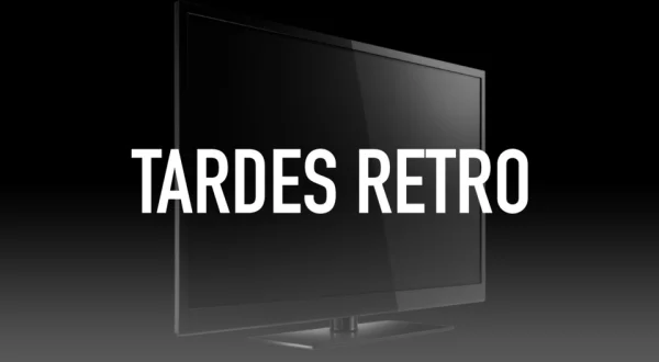 Tardes Retro