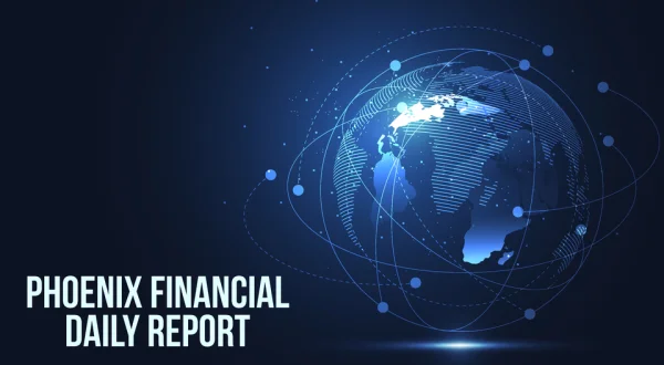 Phoenix Financial Daily Report