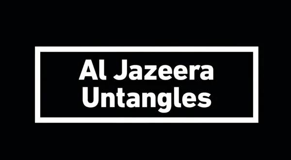 Al Jazeera Untangles