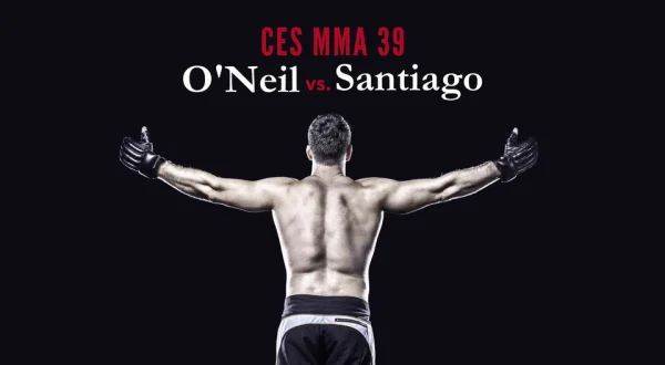 CES MMA 39: O'Neil vs. Santiago