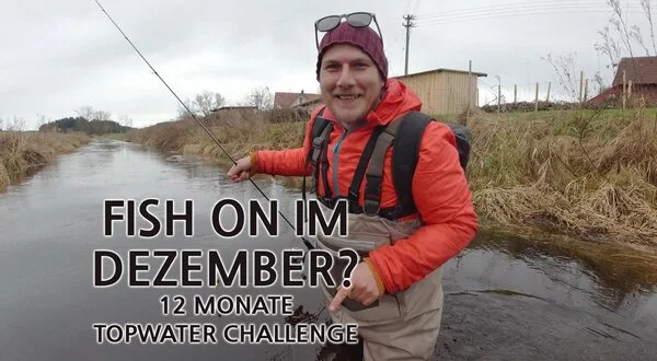 Fish on im Dezember? - 12 Monate Topwater Challenge