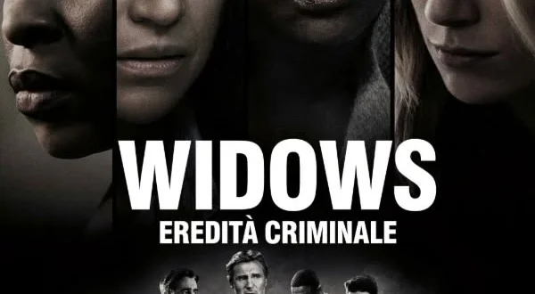 Widows - Eredita' criminale