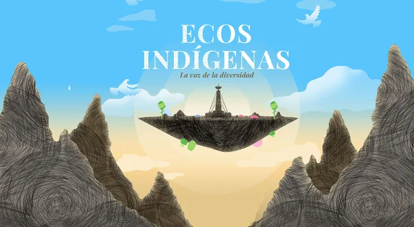 Ecos indígenas: La voz de la diversidad