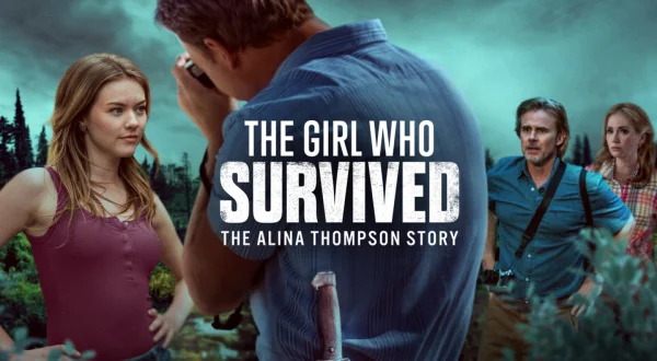The Girl Who Survived: The Alina Thompson Story