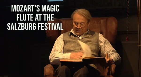 Mozart's Magic Flute at the Salzburg Festival