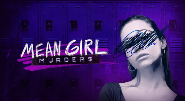 Mean Girl Murders