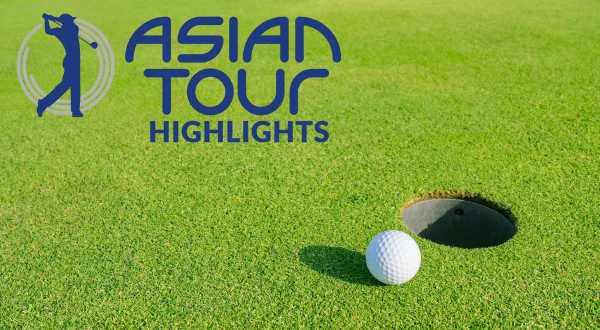 Asian Tour Highlights