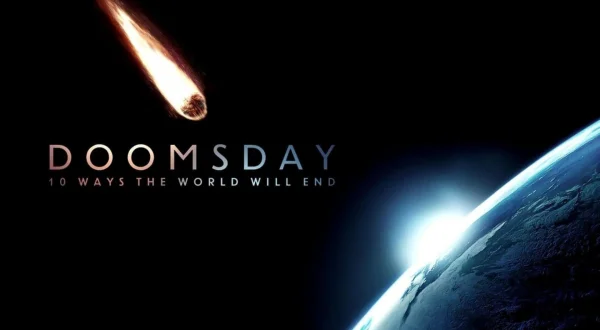 Doomsday: 10 Ways the World Will End