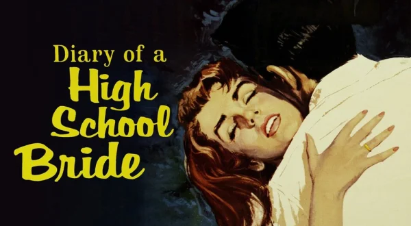 Diary of a High School Bride