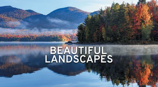 Beautiful landscapes