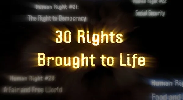 30 Rights Brought to Life
