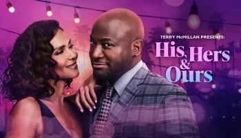 Terry McMillan Presents: His, Hers & Ours