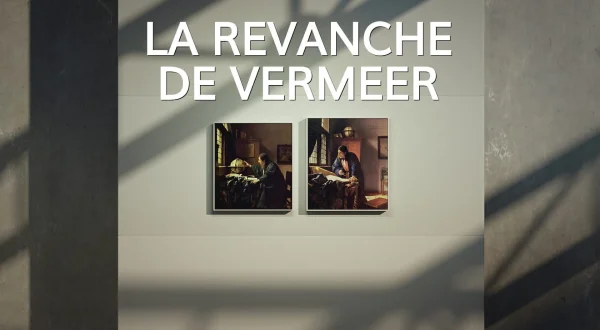 La revanche de Vermeer