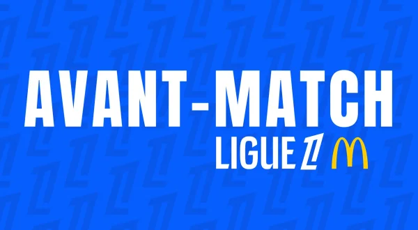 Avant-match Ligue 1