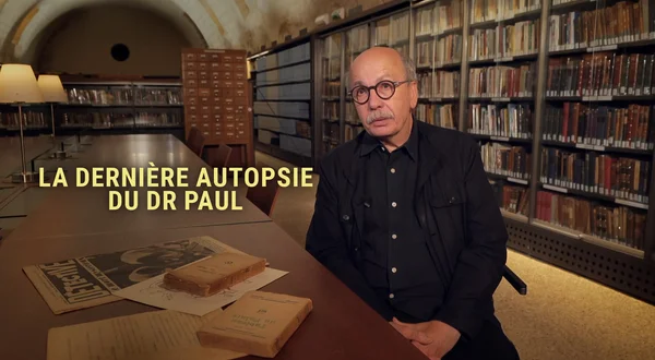 La dernière autopsie du Docteur Paul