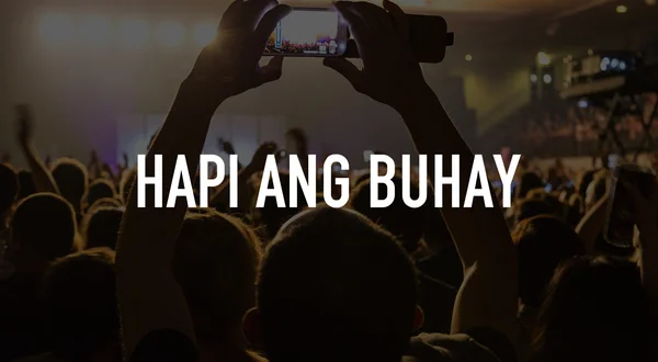 Hapi ang Buhay