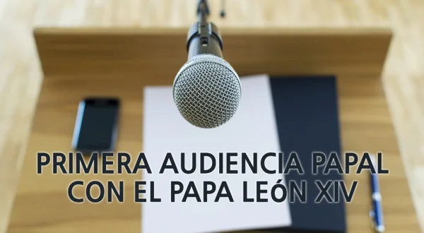 Primera audiencia papal con el Papa León XIV